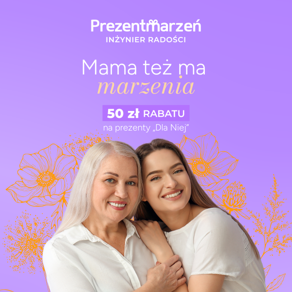 dzień matki promocja prezent marzeń