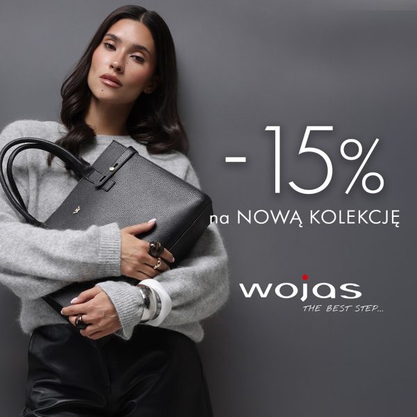 promocja -15% na nową kolekcję wojas